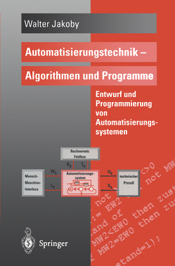 Automatisierungstechnik — Algorithmen und Programme von Jakoby,  Walter
