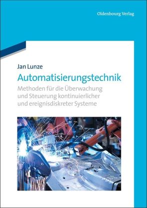 Automatisierungstechnik von Lunze,  Jan