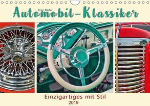 Automobil-Klassiker – Einzigartiges mit Stil (Wandkalender 2019 DIN A4 quer) von Roder,  Peter
