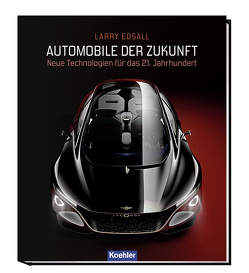 Automobile der Zukunft von Edsall,  Larry