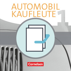 Automobilkaufleute – Ausgabe 2017 – Band 1: Lernfelder 1-4 von Büsch,  Norbert, Kost,  Antje, Piek,  Michael