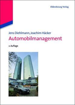 Automobilmanagement von Diehlmann,  Jens, Häcker,  Joachim