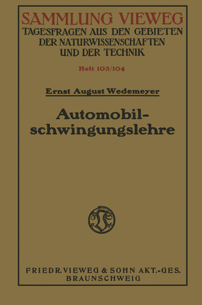 Automobilschwingungslehre von Wedemeyer,  Ernst August