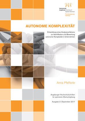 Autonome Komplexität von Krupp,  Michael, Pfefferle,  Anna, Richard,  Peter, Waibel,  Florian
