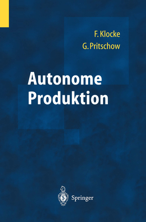 Autonome Produktion von Pritschow,  Günter