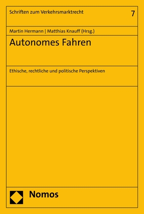 Autonomes Fahren von Hermann,  Martin, Knauff,  Matthias