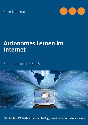Autonomes Lernen im Internet von Lammar,  Rom