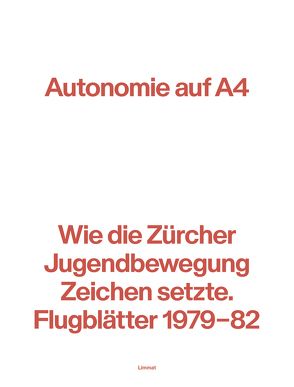 Autonomie auf A4 von Bichsel,  Peter, Bichsel,  Peter K., Fischbacher,  Roland, Lerch,  Silvan, Lzicar,  Robert, Nigg,  Heinz