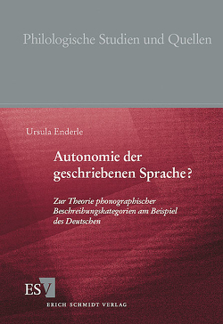 Autonomie der geschriebenen Sprache? von Enderle,  Ursula