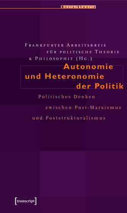 Autonomie und Heteronomie der Politik
