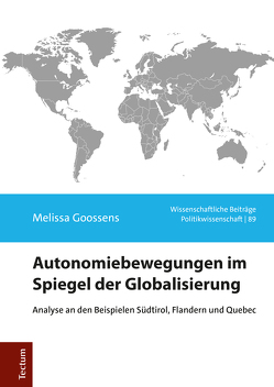 Autonomiebewegungen im Spiegel der Globalisierung von Goossens,  Melissa