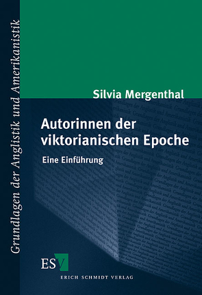 Autorinnen der viktorianischen Epoche von Mergenthal,  Silvia
