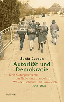 Autorität und Demokratie von Levsen,  Sonja