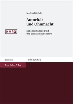 Autorität und Ohnmacht von Büchele,  Markus