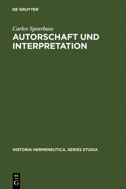 Autorschaft und Interpretation von Spoerhase,  Carlos