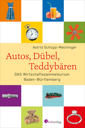 Autos, Dübel, Teddybären von Schlupp-Melchinger,  Astrid