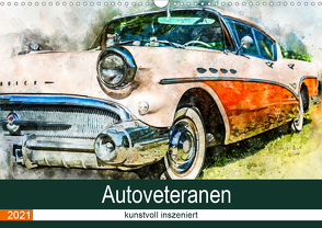 Autoveteranen – kunstvoll inszeniert (Wandkalender 2021 DIN A3 quer) von und André Teßen,  Sonja