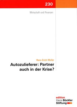 Autozulieferer: Partner auch in der Krise? von Müller,  Hans-Erich