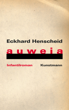 auweia von Henscheid,  Eckhard