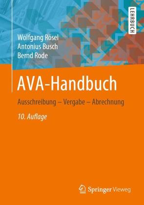 AVA-Handbuch von Busch,  Antonius, Rode,  Bernd, Rösel,  Wolfgang