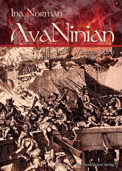 AvaNinian, Viertes Buch von Norman,  Ina