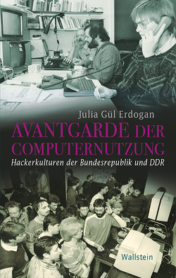 Avantgarde der Computernutzung von Gül Erdogan,  Julia