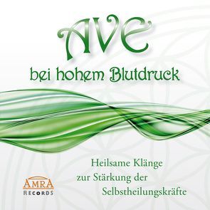 AVE BEI HOHEM BLUTDRUCK von Klang & Harmonie
