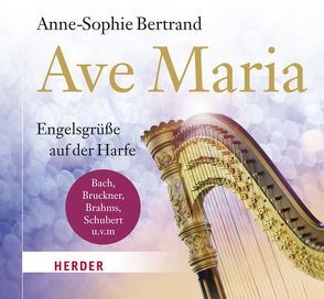 Ave Maria von Bertrand,  Anne-Sophie