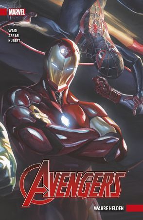 Avengers von Allegri,  Natasha, Asrar,  Mahmud, Fosgitt,  Jay, Gorman,  Zac, Hicks,  Faith Erin, Kubert,  Adam, Kurtz,  Scott, Strittmatter,  Michael, Waid,  Mark, Whitley,  Jeremy, Wilson,  G. Willow, Zdarsky,  Chip