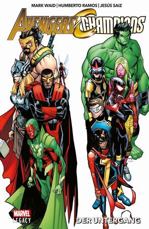 Avengers/Champions: Der Untergang von Diaz,  Paco, Pina,  Javier, Ramos,  Humberto, Saiz,  Jesus, Strittmatter,  Michael, Waid,  Mark