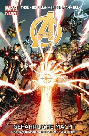 Avengers – Marvel Now! von Deodato Jr.,  Mike, Hickman,  Jonathan, Weaver,  Dustin
