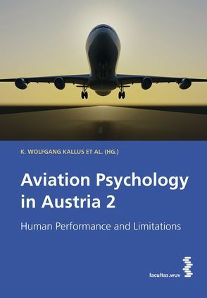 Aviation Psychology in Austria 2 von Kallus et al,  K. Wolfgang
