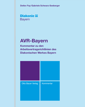 AVR-Bayern Kommentar von Fey,  Detlev, Herrmann,  Katharina, Schwarz-Seeberger,  Gabriele