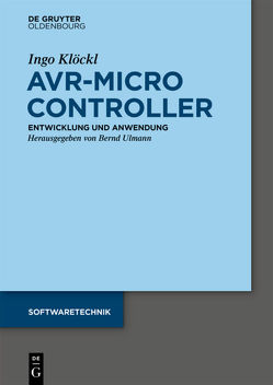 AVR – Mikrocontroller von Klöckl,  Ingo