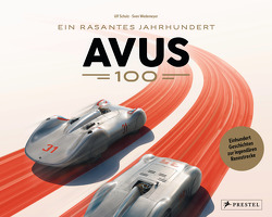 AVUS 100 von Automobilist, Schulz,  Ulf, Stuck,  Hans-Joachim, Wedemeyer,  Sven