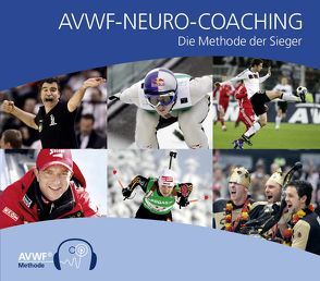 AVWF-Neuro-Coaching von Conrady,  Ulrich, Minkoff,  Sammy, Mutzke,  Stefan, Pahnke,  Christina