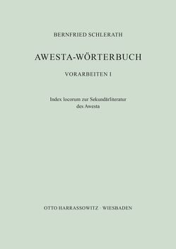 Awesta-Wörterbuch von Schlerath,  Bernfried