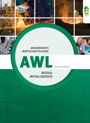 AWL Modul Metall von Franz-Jungwirth,  Johann