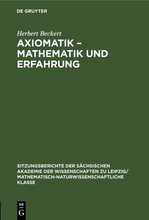 Axiomatik – Mathematik und Erfahrung von Beckert,  Herbert