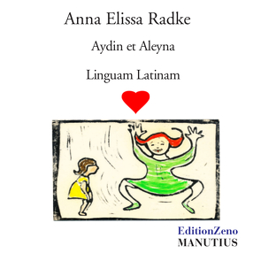 Aydin et Aleyna Linguam Latinam amant von Radke,  Anna Elissa