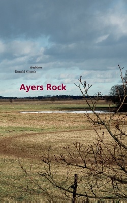 Ayers Rock von Glomb,  Ronald