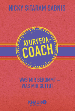 Ayurveda-Coach von Sabnis,  Nicky Sitaram