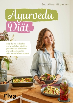 Ayurveda-Diät von Hübecker,  Dr. Alina