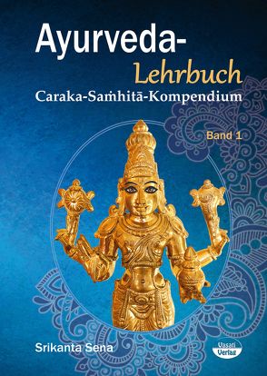 Ayurveda-Lehrbuch von Sena,  Srikanta
