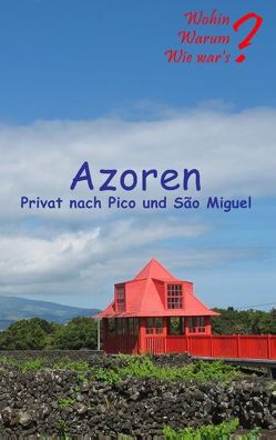 Azoren von Fischer,  Ute, Siegmund,  Bernhard