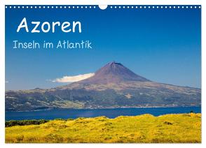 Azoren – Inseln im Atlantik (Wandkalender 2024 DIN A3 quer), CALVENDO Monatskalender von Jost,  S.