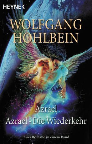 Azrael und Azrael – Die Wiederkehr von Hohlbein,  Wolfgang