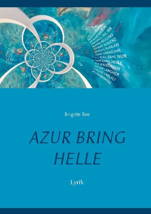Azur bring Helle von Bee,  Brigitte
