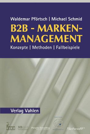 B2B-Markenmanagement von Pförtsch,  Waldemar, Schmid,  Michael