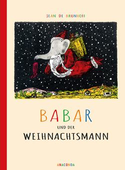 Babar und der Weihnachtsmann von Brunhoff,  Jean de